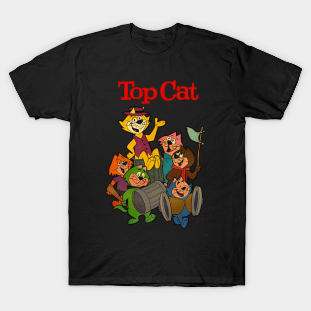 Top cat Top Cat TShirt TeePublic